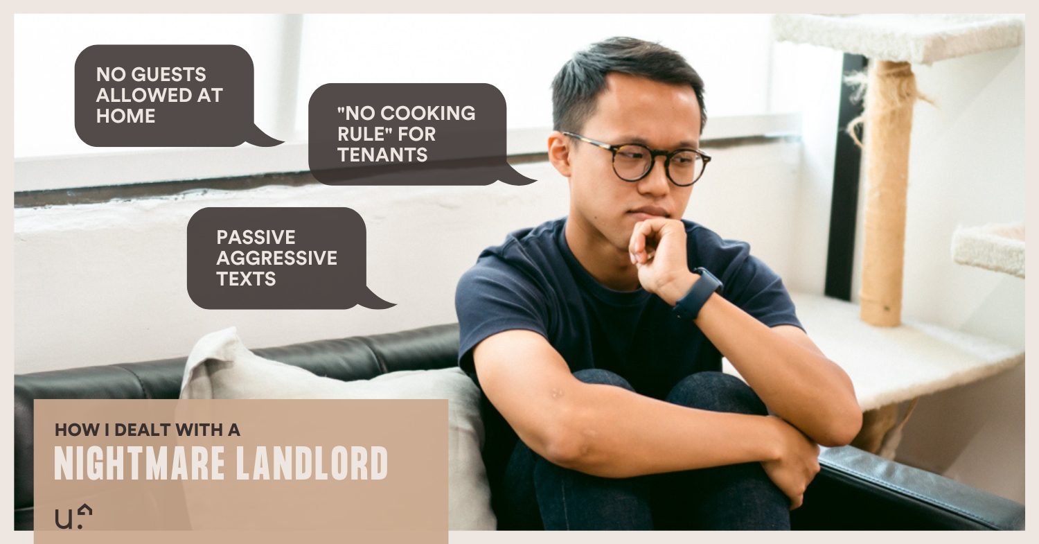 I Lived With A Nightmare Landlord For A Year Here’s How I Survived