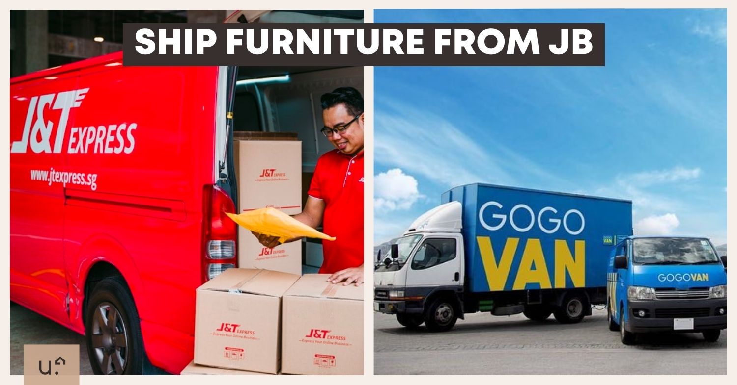 Courier Services To Ship Furniture From JB To SG
